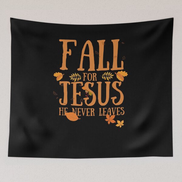 Item preview, Fall For Jesus He Never Leaves Faith Autumn Thanksgiving designed and sold by KAYDEE01212 ✨.