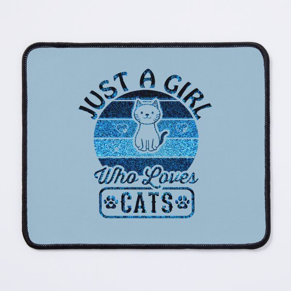 Item preview, Just a Girl Who Loves Cats, Cat Lovers Funny #1 designed and sold by creativerooney.