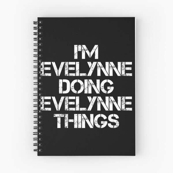 Item preview, Evelynne Name - Evelynne Doing Evelynne Things designed and sold by LindenAverhart3.