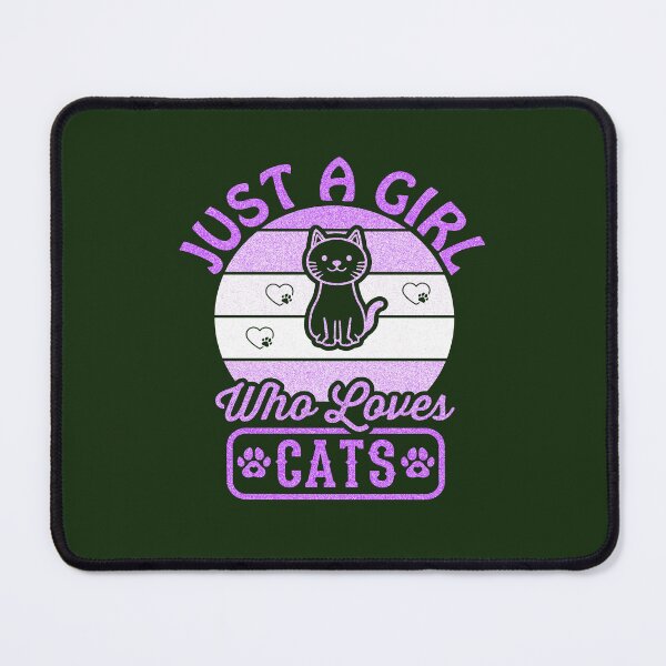 Item preview, Just a Girl Who Loves Cats Cool Funny #3 designed and sold by creativerooney.