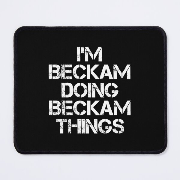 Item preview, Beckam Name - Beckam Doing Beckam Things designed and sold by LindenAverhart3.