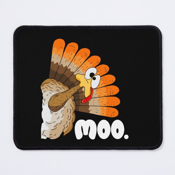 Item preview, Turkey Moo Funny Thanksgiving designed and sold by Affyboss6.