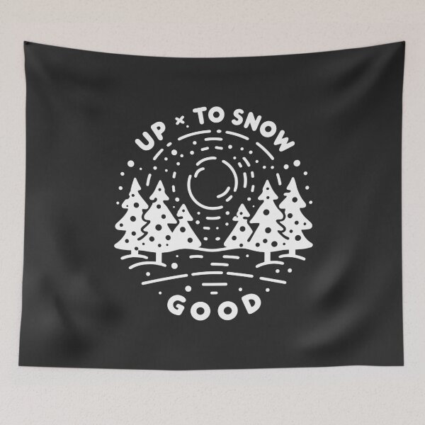 Item preview, Up To Snow Good designed and sold by Frank Ring.