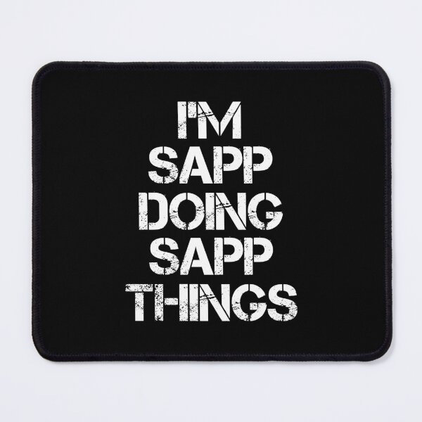 Item preview, Sapp Name - Sapp Doing Sapp Things designed and sold by LindenAverhart3.