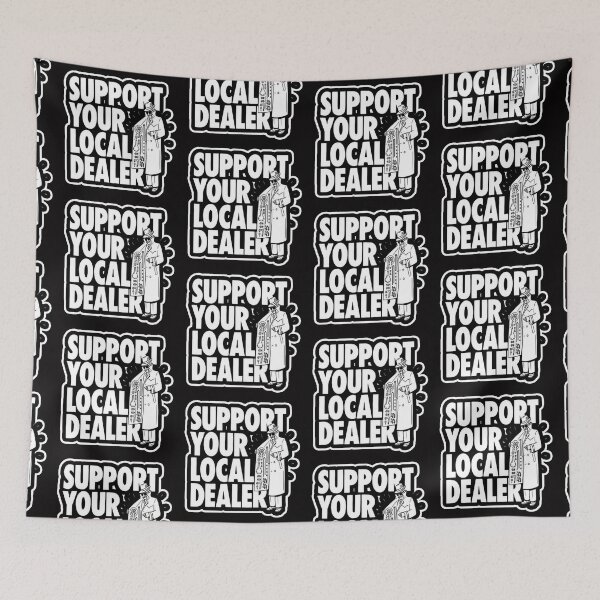 Item preview, support your local dealer designed and sold by Ratatatts.