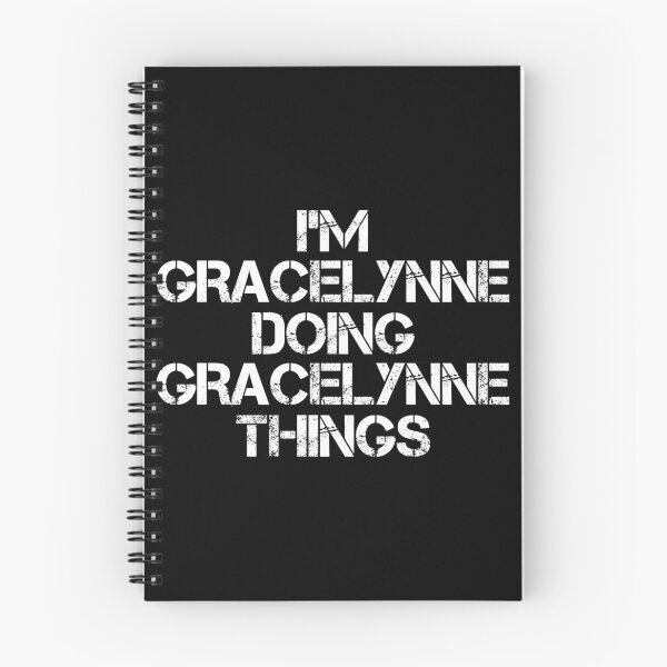 Item preview, Gracelynne Name - Gracelynne Doing Gracelynne Things designed and sold by LindenAverhart3.