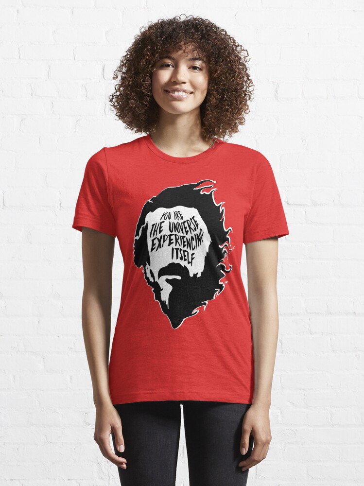 Alternate view of Alan Watts You Are the Universe Experiencing Itself Essential T-Shirt