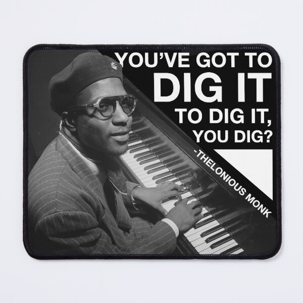 Item preview, Thelonious Monk Dig It designed and sold by DToneDef.