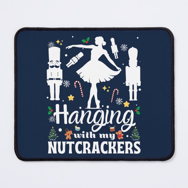 Item preview, Hanging with My Nutcrackers Squad Ballet Dance School Dancing Christmas designed and sold by LittleZea.