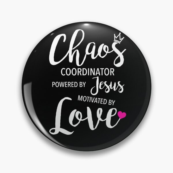 Item preview, Chaos Coordinator Teacher Powered By Jesus Motivated Love designed and sold by JukeLox.