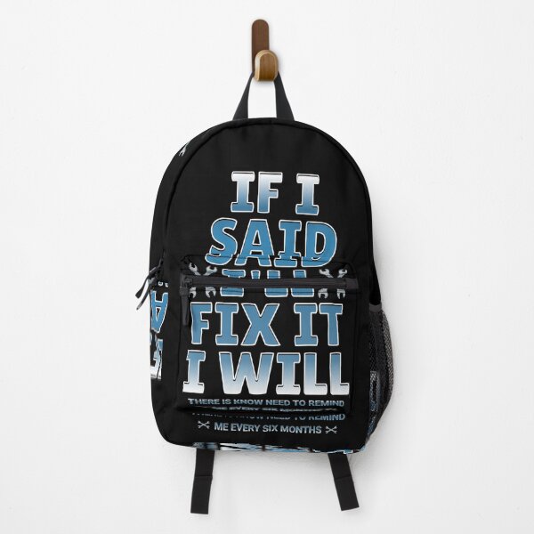 Item preview, If I Said Ill Fix It I Will designed and sold by Affyboss6.