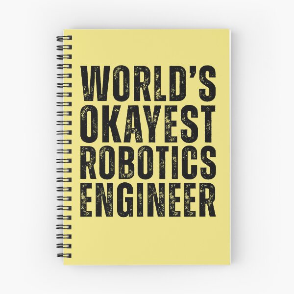 Item preview, Wordls Okayest Robotics Engineer designed and sold by kamrankhan.