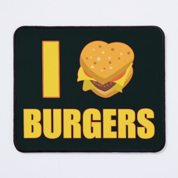 Item preview, I love burgers designed and sold by SidTastic .