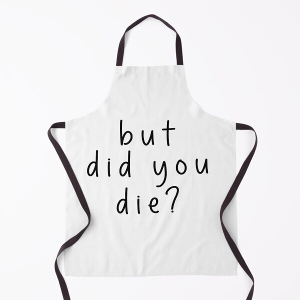 Item preview, But Did You Die Funny Quote Meme - Cool Motorcycle Or Funny Helmet Stickers - Bikers designed and sold by Jesticker.