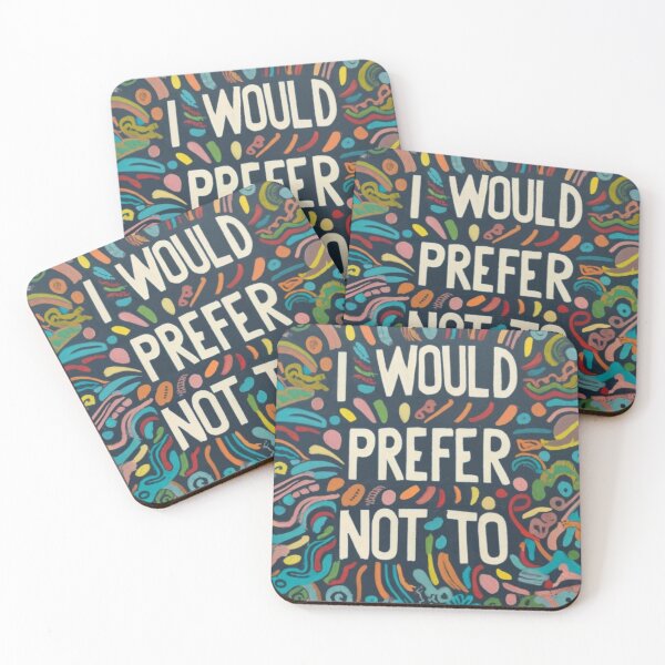 Item preview, I would prefer not to text design  designed and sold by Pawel Oska.