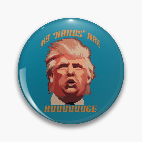 Item preview, Donald Trump - My Hands Are HUGE designed and sold by NickiWorrell.