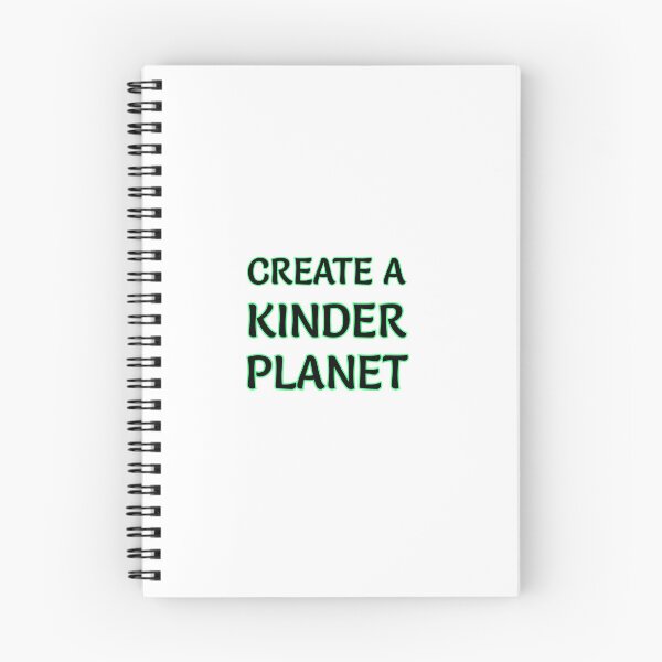 Item preview, Create A Kinder Planet designed and sold by Inspirationmotivation.