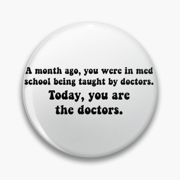 Item preview, today, you are the doctors designed and sold by ashshaiv.