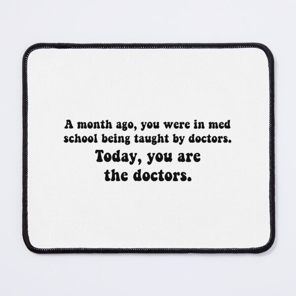 Item preview, today, you are the doctors designed and sold by ashshaiv.