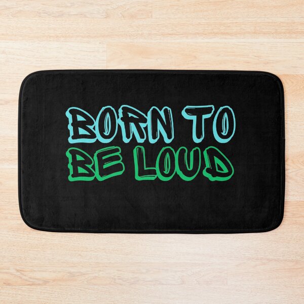 Item preview, Born To Be Loud designed and sold by PWD-Design.