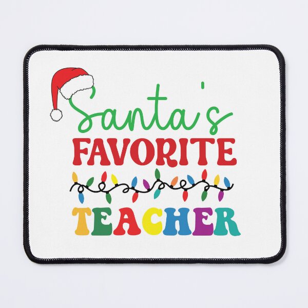 Item preview, Santa’s Favorite Teacher designed and sold by Coastal-Designs.
