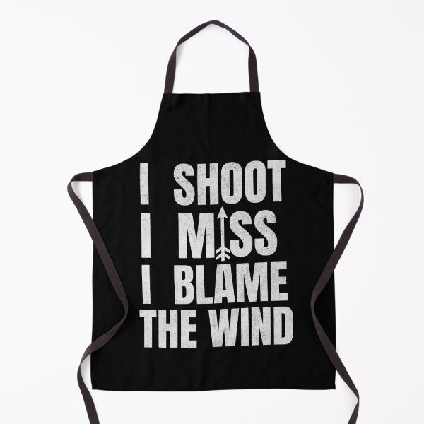 Item preview, Funny I Shoot I Miss I Blame The Wind Traditional Archery Bow hunting Deer Hunting designed and sold by HosvPrint .s.