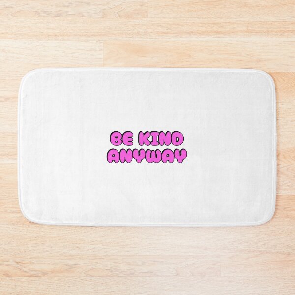 Item preview, Be Kind Anyway designed and sold by Inspirationmotivation.