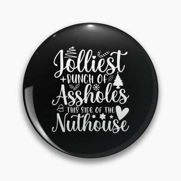 Item preview, Jolliest Bunch of A-holes designed and sold by Imaginarium Design.