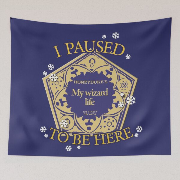 Item preview, I Paused my wizard life to be here - Wizarding Potter Christmas designed and sold by CottonGarb.