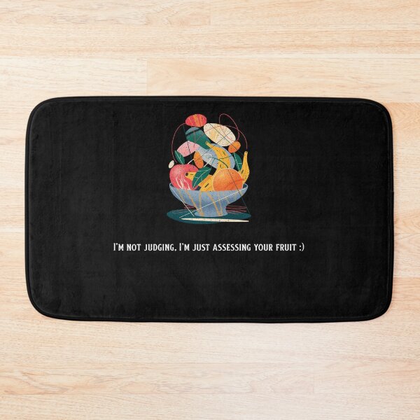 Item preview, I'm not judging, just assessing your fruit (smiley) designed and sold by NexGenEcoP.