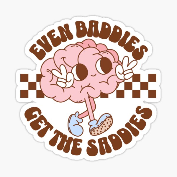 Item preview, Even Baddies Get The Saddies designed and sold by mia-alice85.