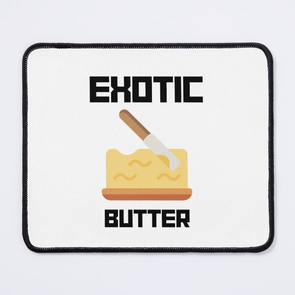 Item preview, Exotic Butters Funny Design designed and sold by TentyBottles.
