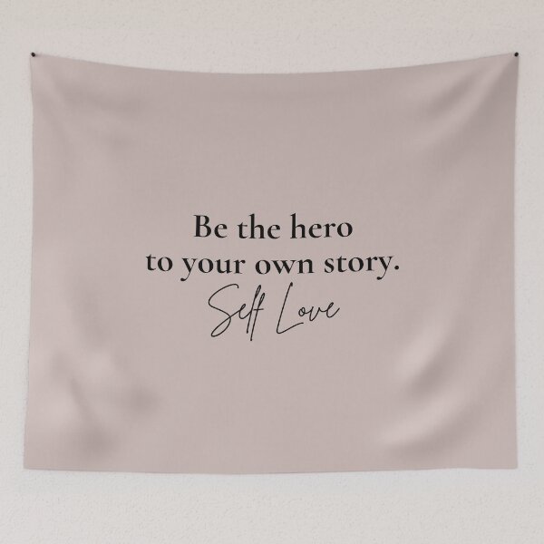 Item preview, Be the Hero to Your Own Story Self Love designed and sold by CarleLS.