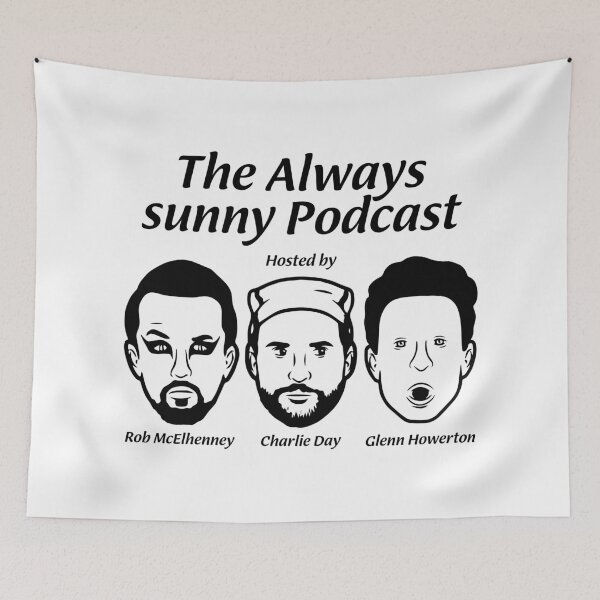 Aperçu de l'œuvre Merch du podcast Always Sunny Le podcast Always Sunny créée et vendue par stpommerouge.