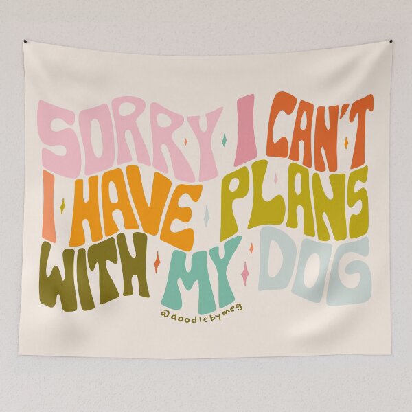 Item preview, I Have Plans With My Dog designed and sold by doodlebymeg.