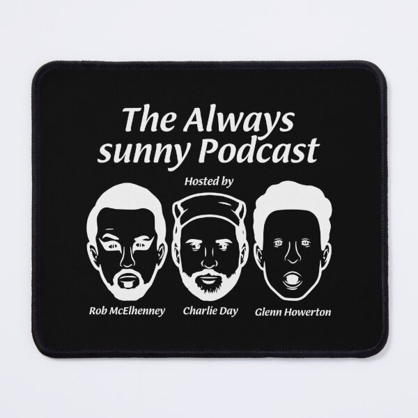 Item preview, Always Sunny Podcast Merch The Always Sunny Podcast designed and sold by stpommerouge.