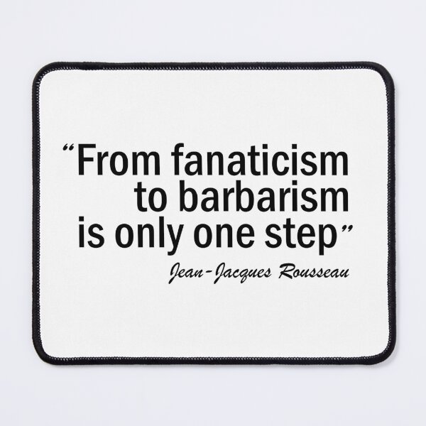 Item preview, From fanaticism to barbarism is only one step designed and sold by GoldsteinART.
