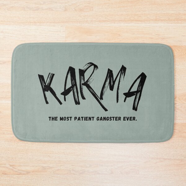 Item preview, Karma The Most Patient Gangster Ever designed and sold by CarleLS.