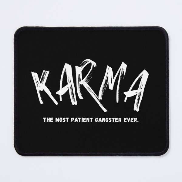 Item preview, Karma The Most Patient Gangster Ever designed and sold by CarleLS.