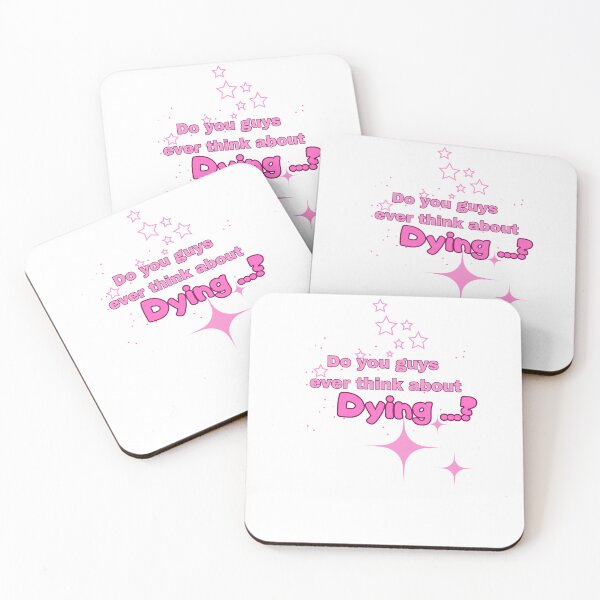 Item preview, Do you guys ever think about dying? ,In addition to a group of small stars designed and sold by Spaw-Ner.