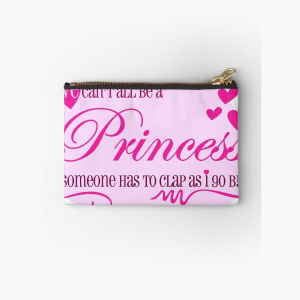 Item preview, We Can't All Be a Princess designed and sold by mightyawesome.