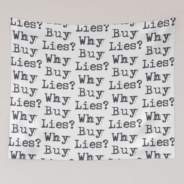 Item preview, Why buy lies designed and sold by VernettaShipley.