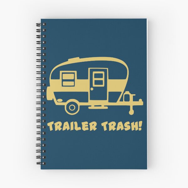 Item preview, Trailer Trash! designed and sold by VernettaShipley.