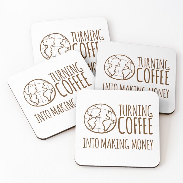 Item preview, TURNING COFFE INTO MAKING MONEY designed and sold by creativemeanss1.