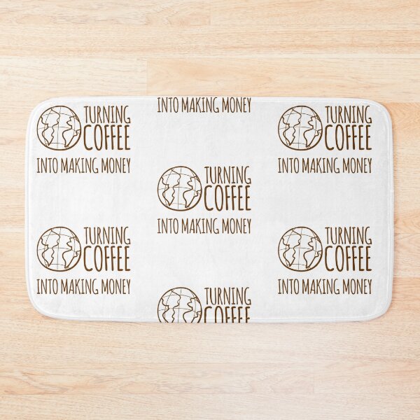 Item preview, TURNING COFFE INTO MAKING MONEY designed and sold by creativemeanss1.