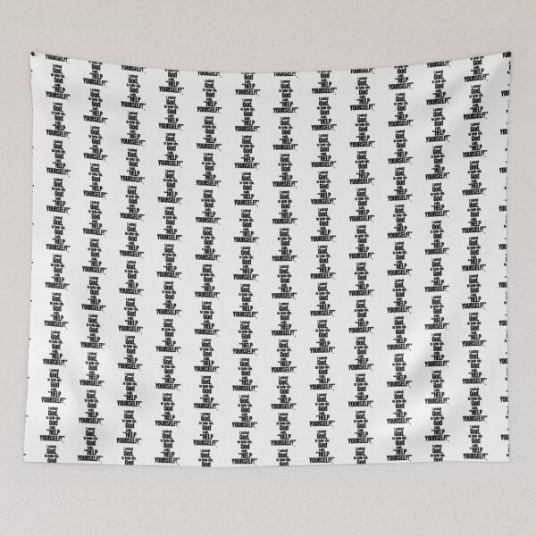 Item preview, I asked  God,  to help me.  God said,  “help yourself!” designed and sold by Finds.
