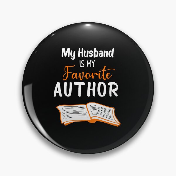 Item preview, My Husband Is My Favorite Author Outfit Book Writer designed and sold by teesBYAlioui.