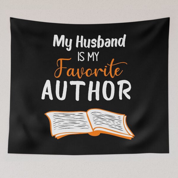 Item preview, My Husband Is My Favorite Author Outfit Book Writer designed and sold by teesBYAlioui.