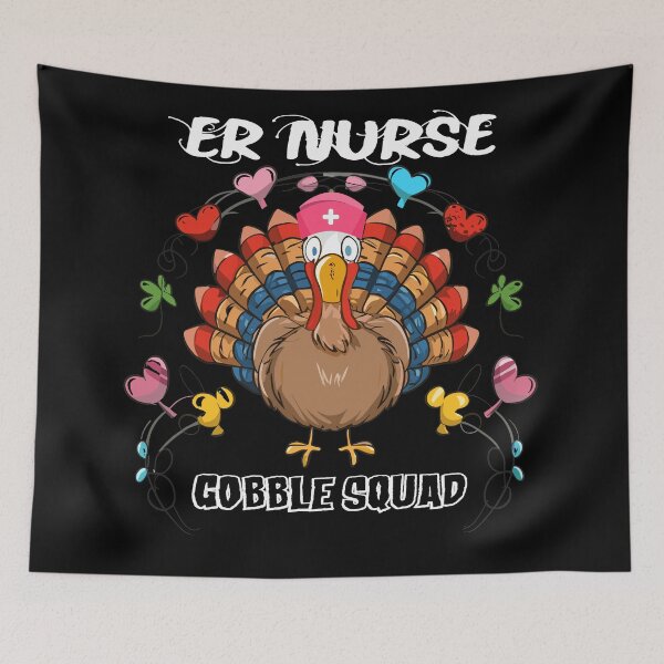 Item preview, Er Nurse Turkey Gobble Squad designed and sold by hichametta.