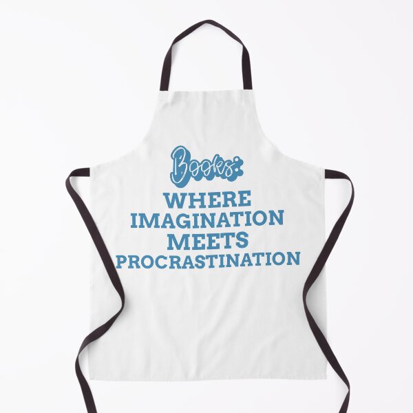Item preview, Books where imagination meets procrastination life of a reader witty hobby quote designed and sold by ArtisanTeeShop.